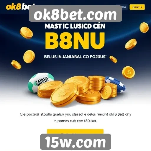 como funciona o sistema de bônus do ok8bet.com